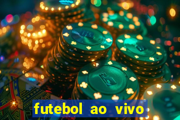 futebol ao vivo sem trava